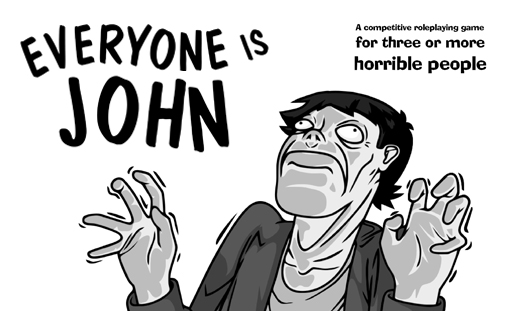 Everyone Is John
