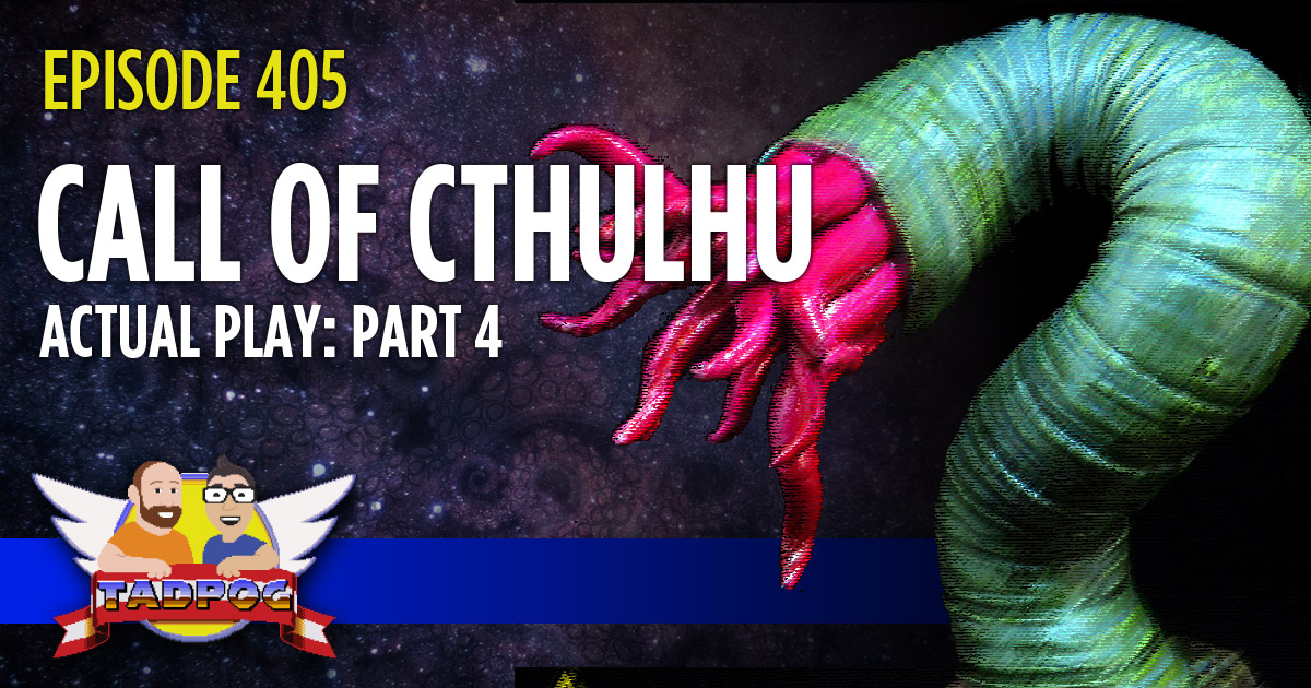 Call of Cthulhu Actual Play Part 4